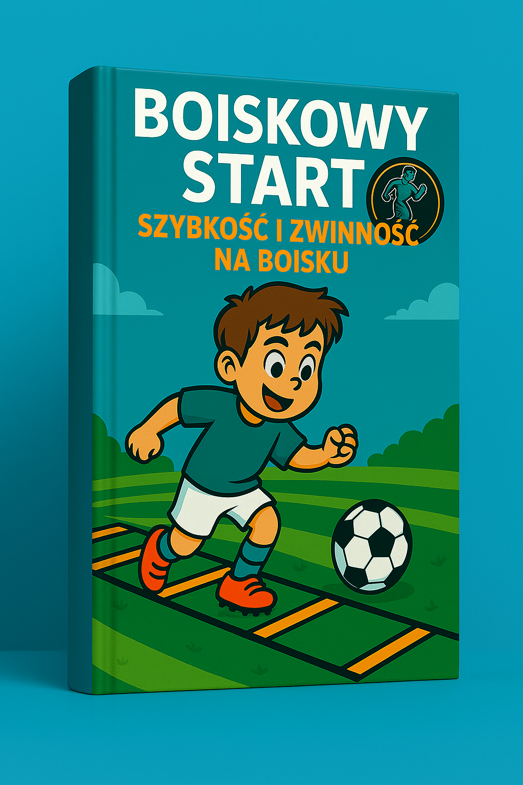 BOISKOWY START - Szybkość i zwinność na boisku